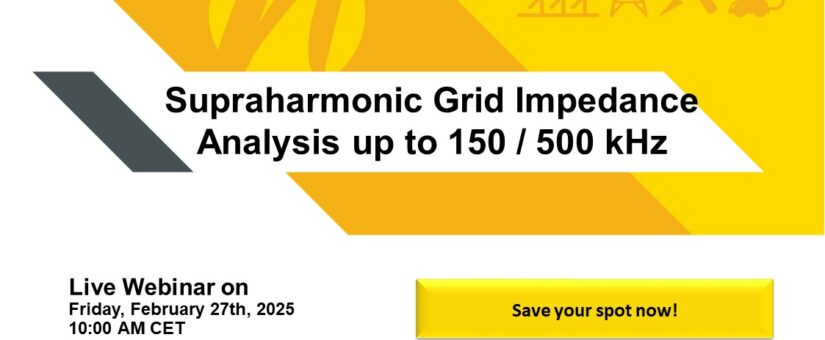 Live Webinar: Supraharmonic Grid Impedance Analysis up to 150 / 500 kHz