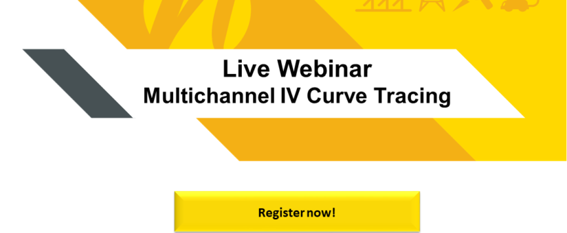 Live Webinar: Multichannel IV Curve Tracing with the PV Master 70